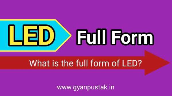 LED Full Form, LED Full Form in Hindi, LED Ka Full Form, full form of led